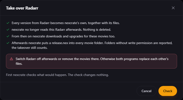 The dialog Take over Radarr: what holds afterwards, the warning to switch Radarr off, and the button Check
